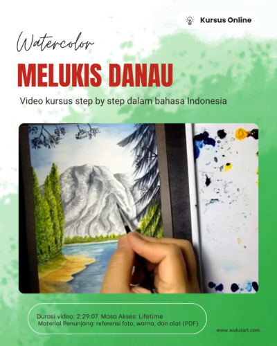 Kursus Online Melukis Danau dengan Cat Air