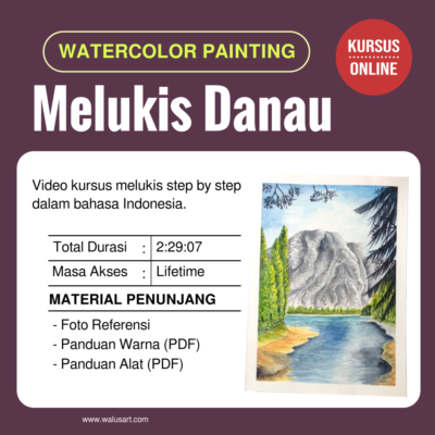 Kursus Online Melukis Danau dengan Cat Air